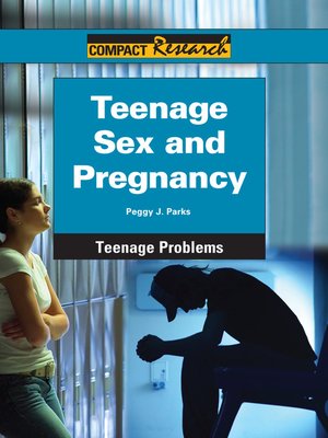cover image of Teenage Sex and Pregnancy